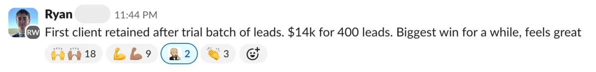 Message from a member: first client retained after trial batch of leads, $14k for 400 leads